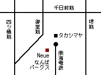 Neue 難波店 Map